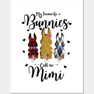 My Favorite Bunnies Call Me Mimi, Cute Leopard Bunnies Easter Gift Posters and Art